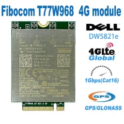 T77W968 DW5821e X20 LTE Cat16 1Gbps FDD-LTE TDD-LTE 4G module For Dell 5420 5424 7424 7400 Laptop